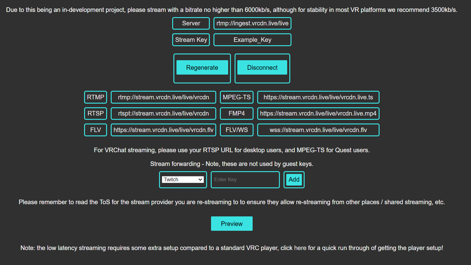 Official VRCDN Live panel example. RTSP and MPEG-TS are playback links. Server and Stream Key at the top are for sending video, not for the VRChat board.